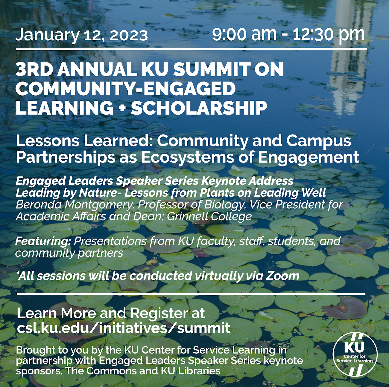 January 12, 2023; 9am-12:30pm: 3rd Annual KU Summit on Community-Engaged Learning and Scholarship.